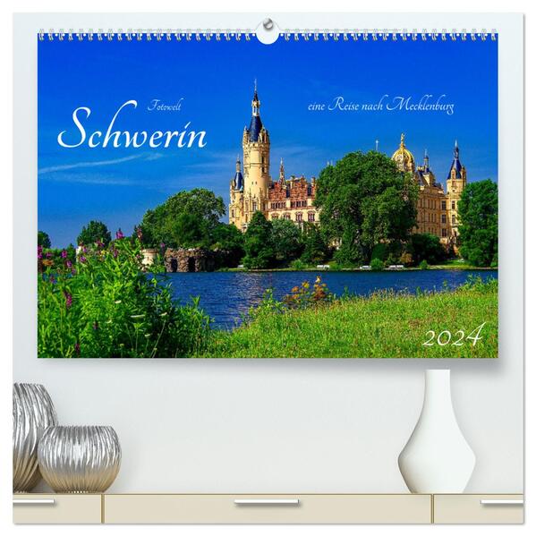 Schwerin Mecklenburg (hochwertiger Premium Wandkalender 2024 DIN A2 quer) Kunstdruck in Hochglanz