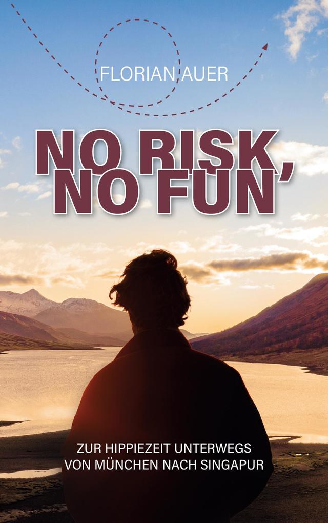 No risk no fun