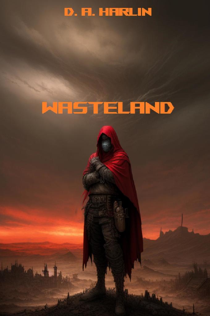 Wasteland (War of the Magi #1)