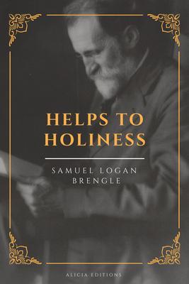 Helps To Holiness