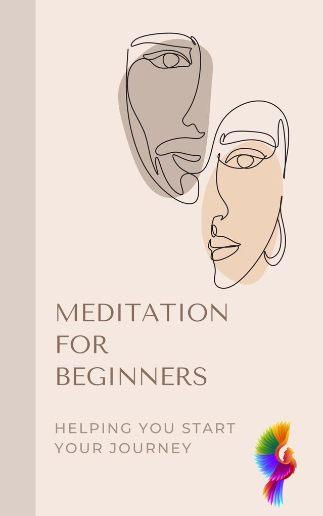 Meditation for Beginners (Self help #1)
