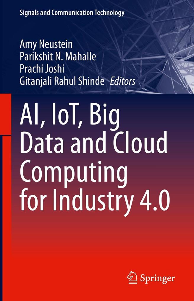 AI IoT Big Data and Cloud Computing for Industry 4.0