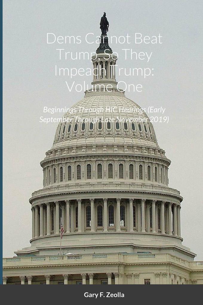 Dems Cannot Beat Trump So They Impeach Trump