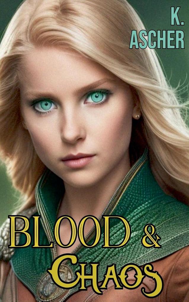 Blood & Chaos