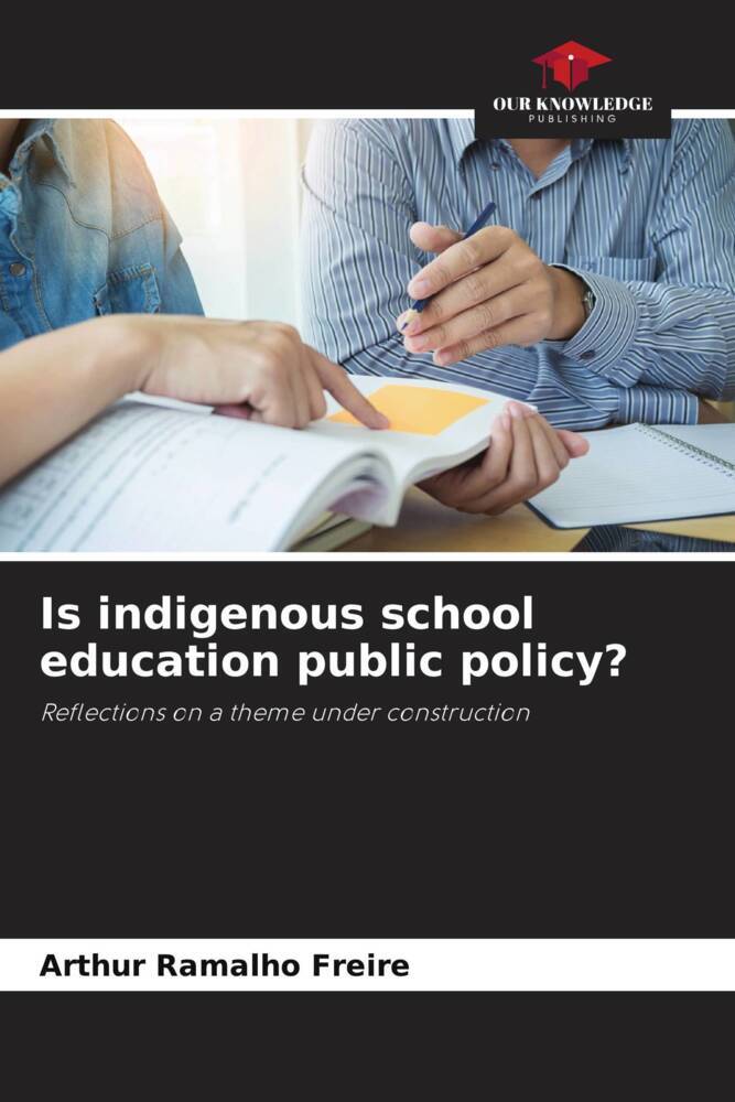 Is indigenous school education public policy?