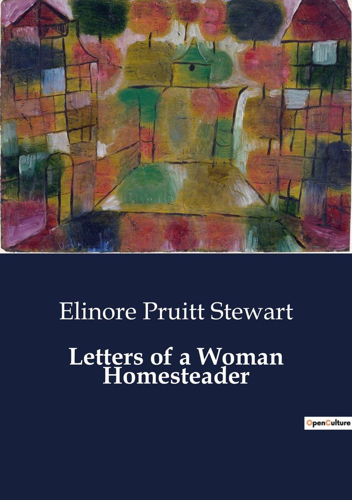Letters of a Woman Homesteader