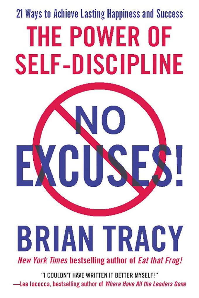 Grand Central Publishing No Excuses!