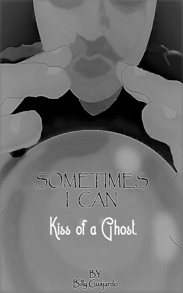 Kiss of a Ghost