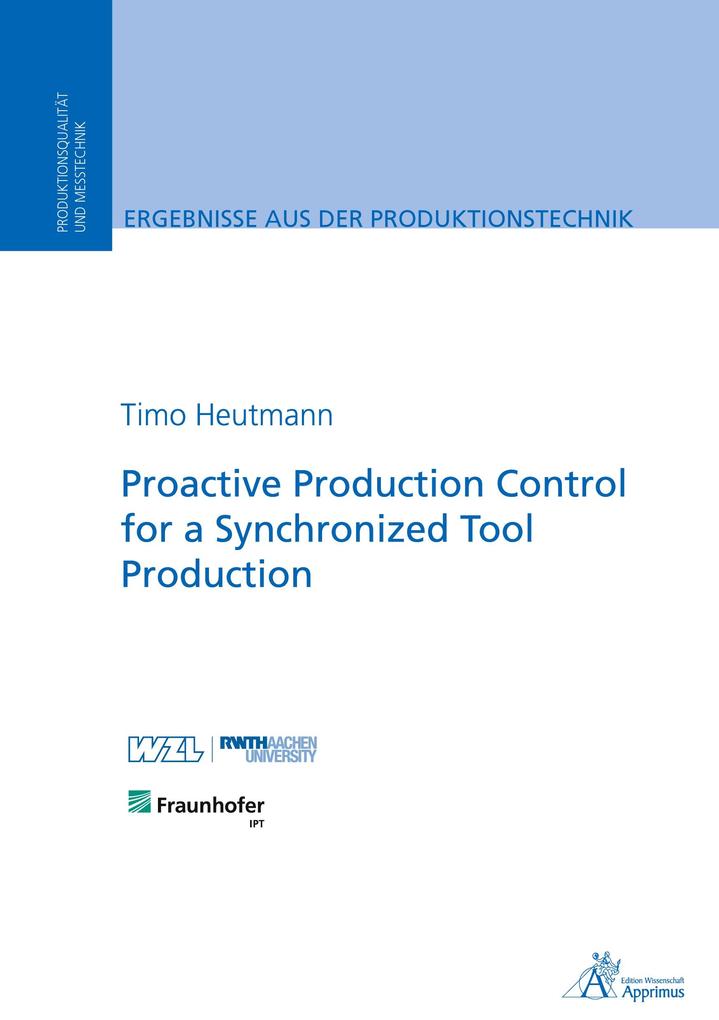 Proactive Production Control for a Synchronized Tool Production