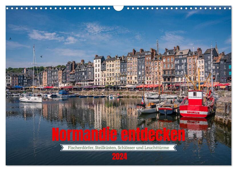 Normandie entdecken (Wandkalender 2024 DIN A3 quer) CALVENDO Monatskalender