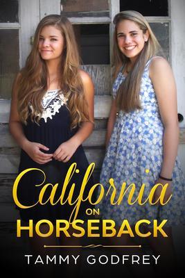 California on Horseback - Graham Series Book One