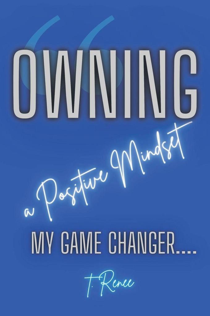 Owning a Positive Mindset