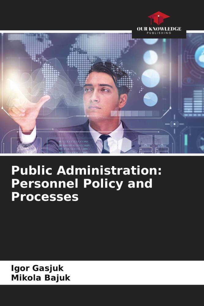 Public Administration: Personnel Policy and Processes