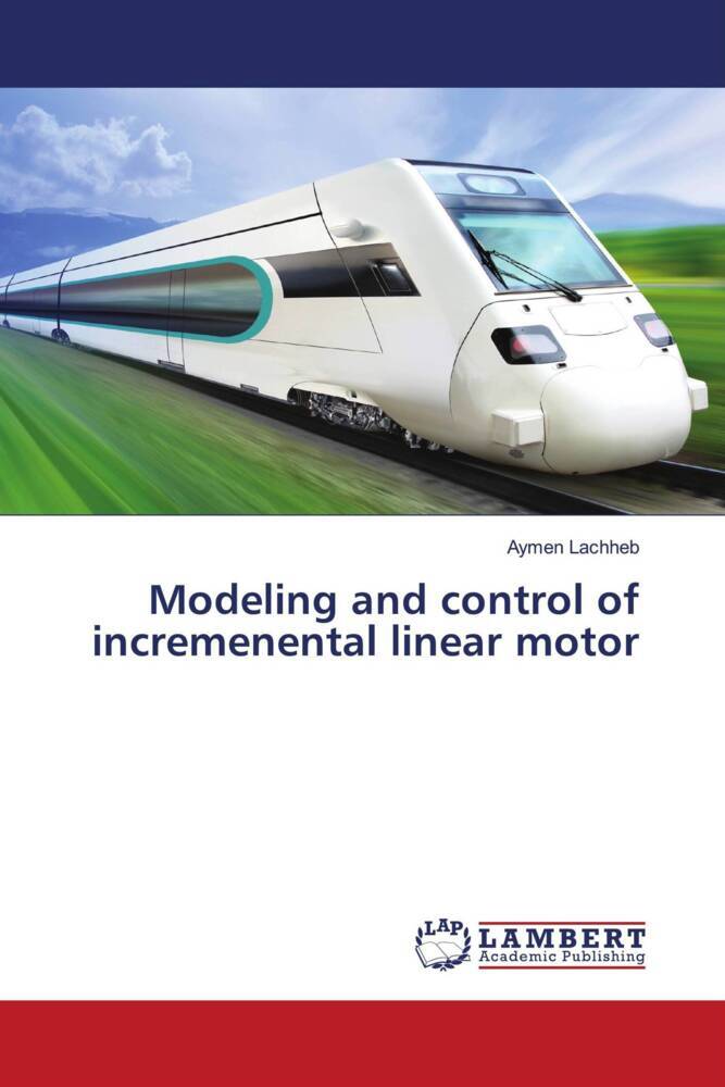 Modeling and control of incremenental linear motor