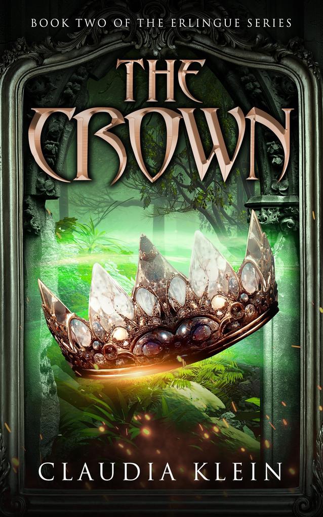 The Crown (The Erlingue Series #2)