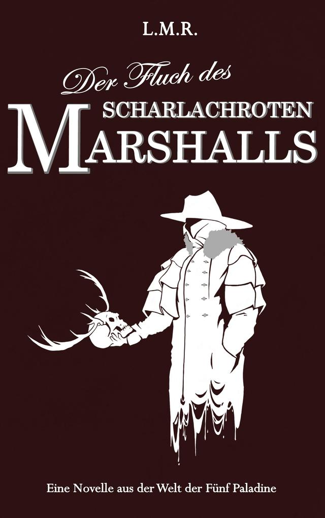 Der Fluch des Scharlachroten Marshalls