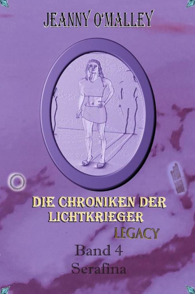 Die Chroniken der Lichtkrieger Legacy