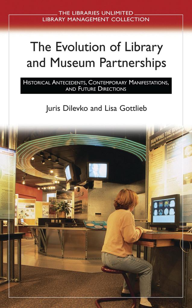 The Evolution of Library and Museum Partnerships