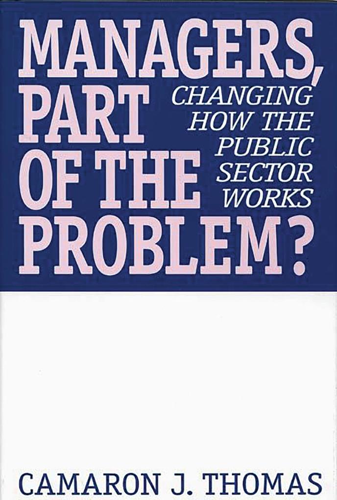 Managers Part of the Problem?