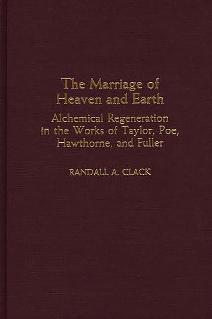 The Marriage of Heaven and Earth