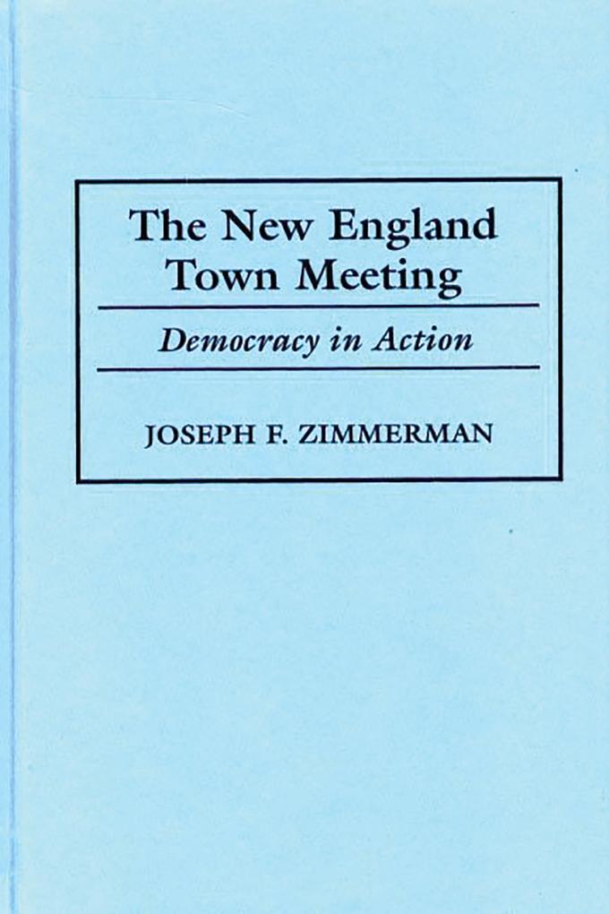 The New England Town Meeting