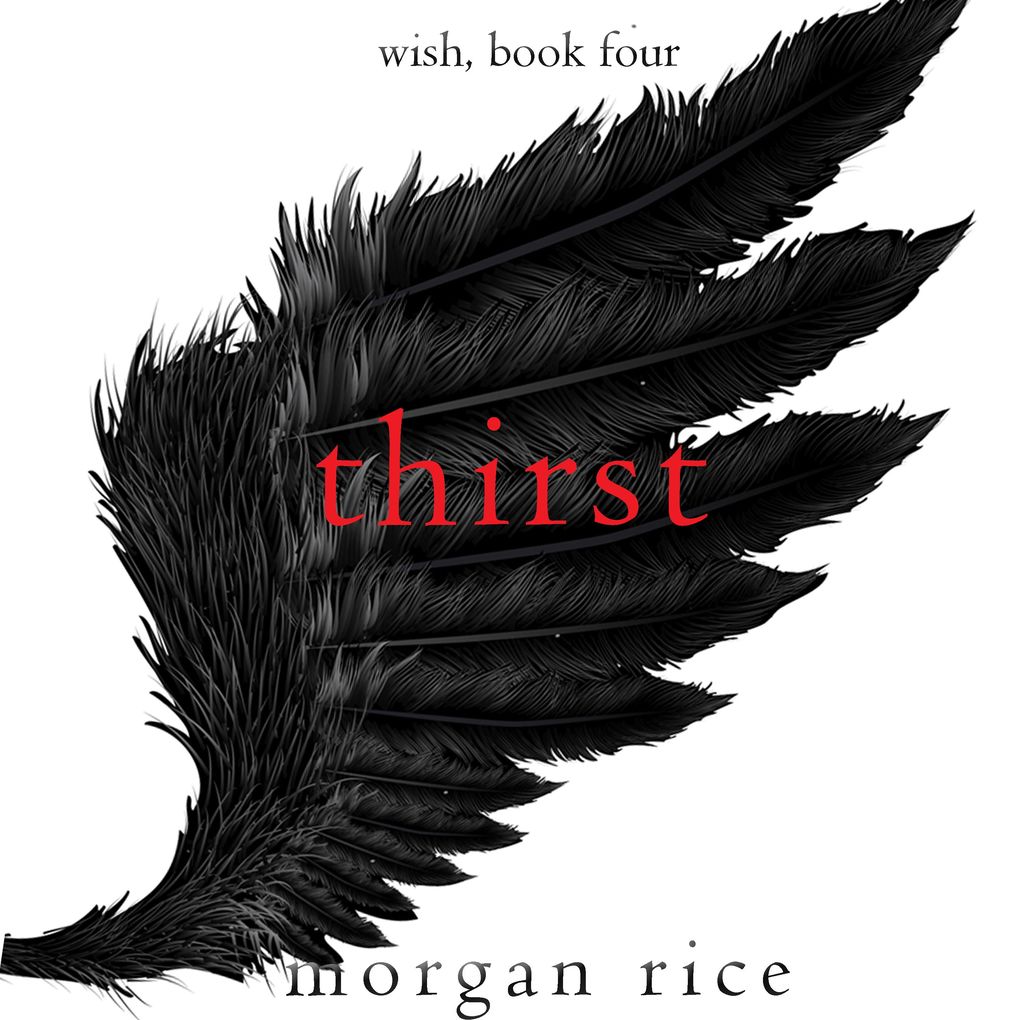Thirst (Wish Book Four)