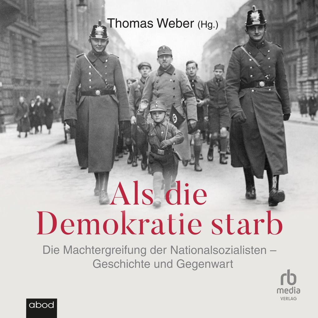 Als die Demokratie starb