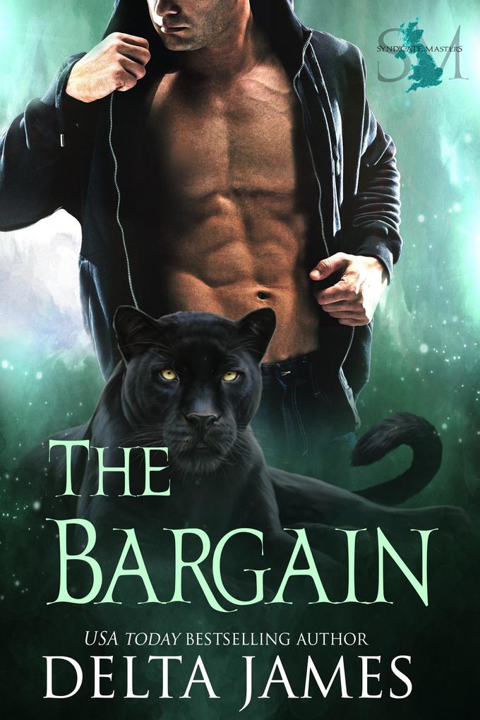 The Bargain (Syndicate Masters #1)