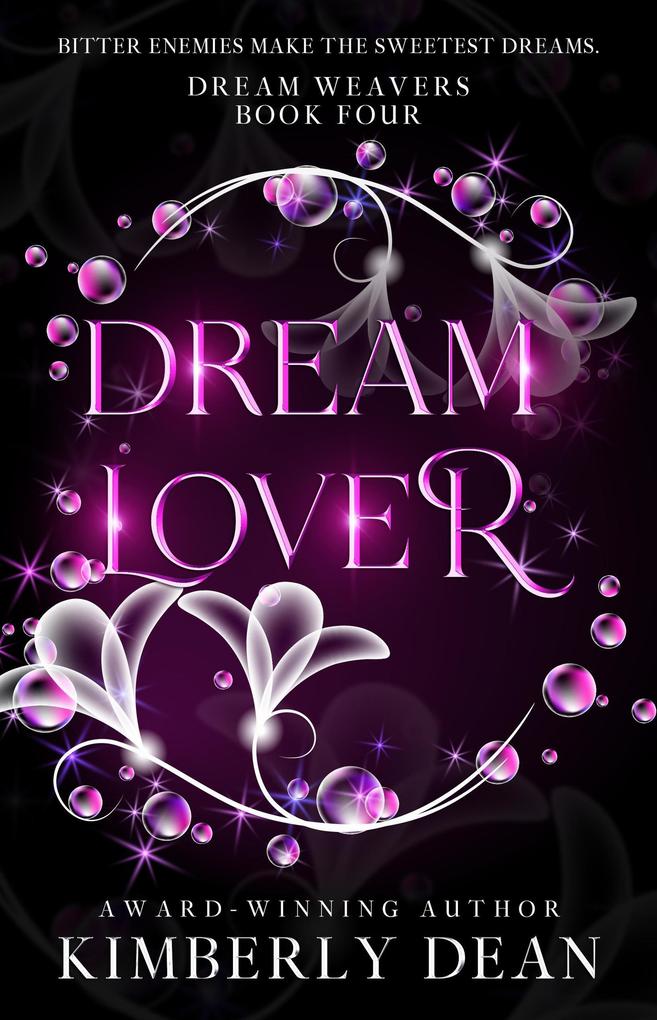 Dream Lover (Dream Weavers #4)