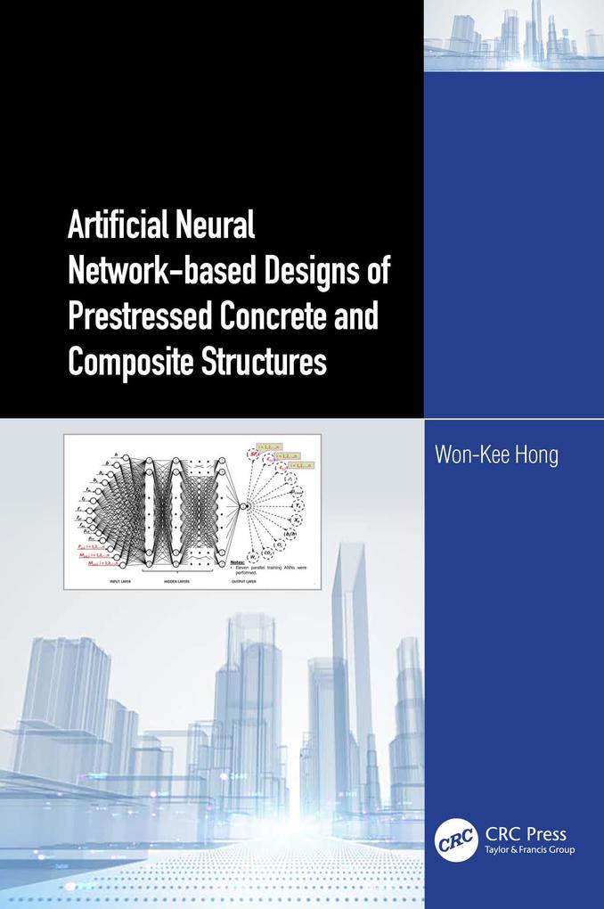 Artificial Neural Network-based s of Prestressed Concrete and Composite Structures
