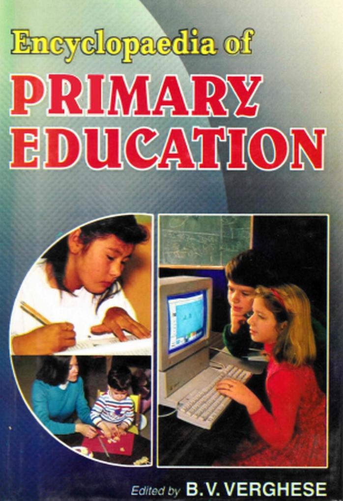 Encyclopaedia of Primary Education (Primary School Curriculum)