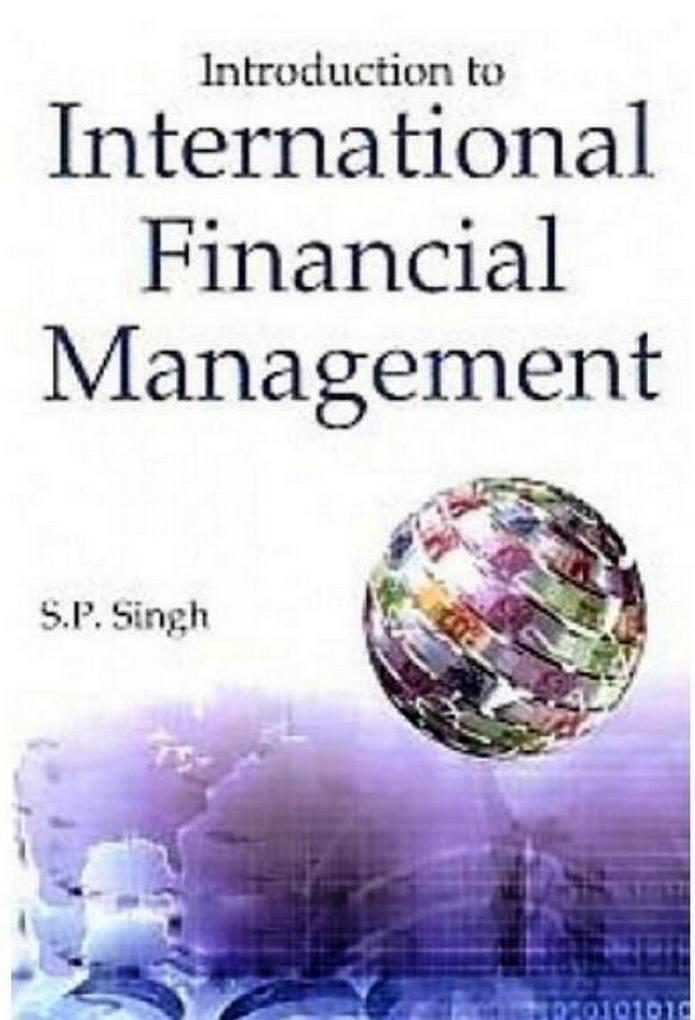 Introduction To International Financial Management