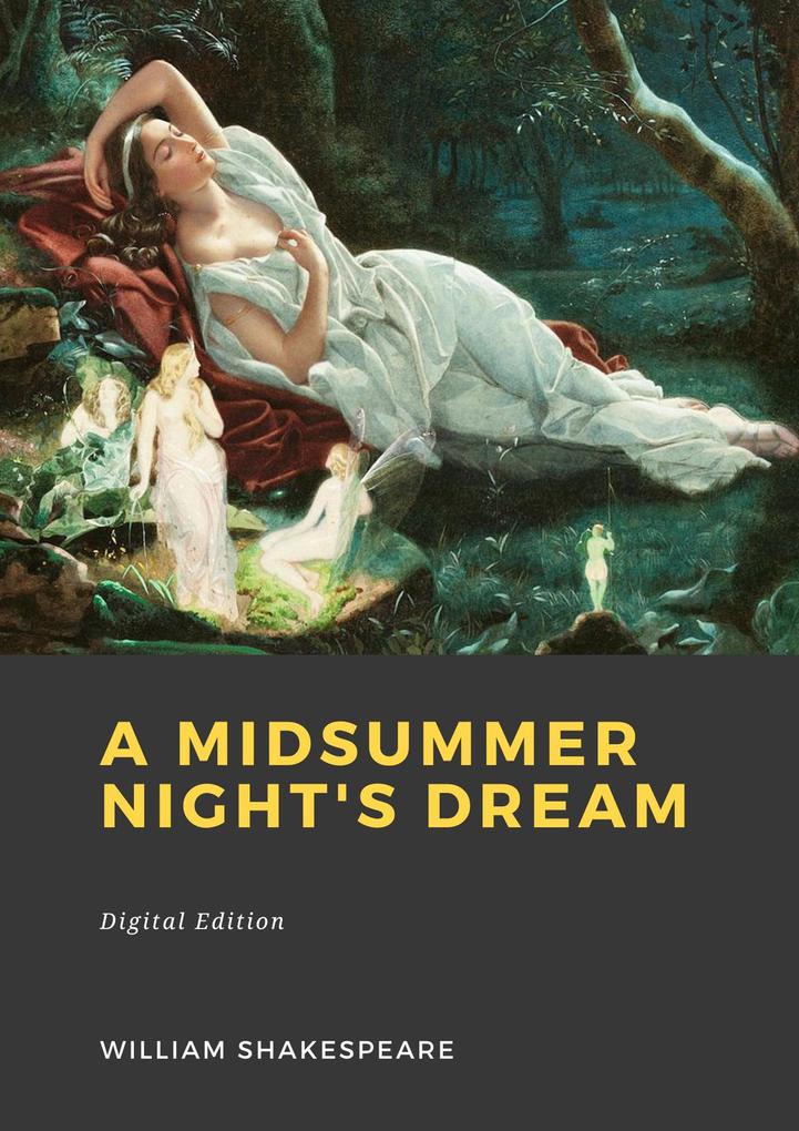 A Midsummer Night‘s Dream