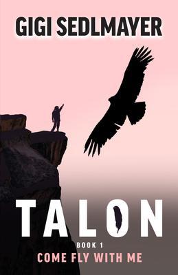 Talon Come Fly with Me