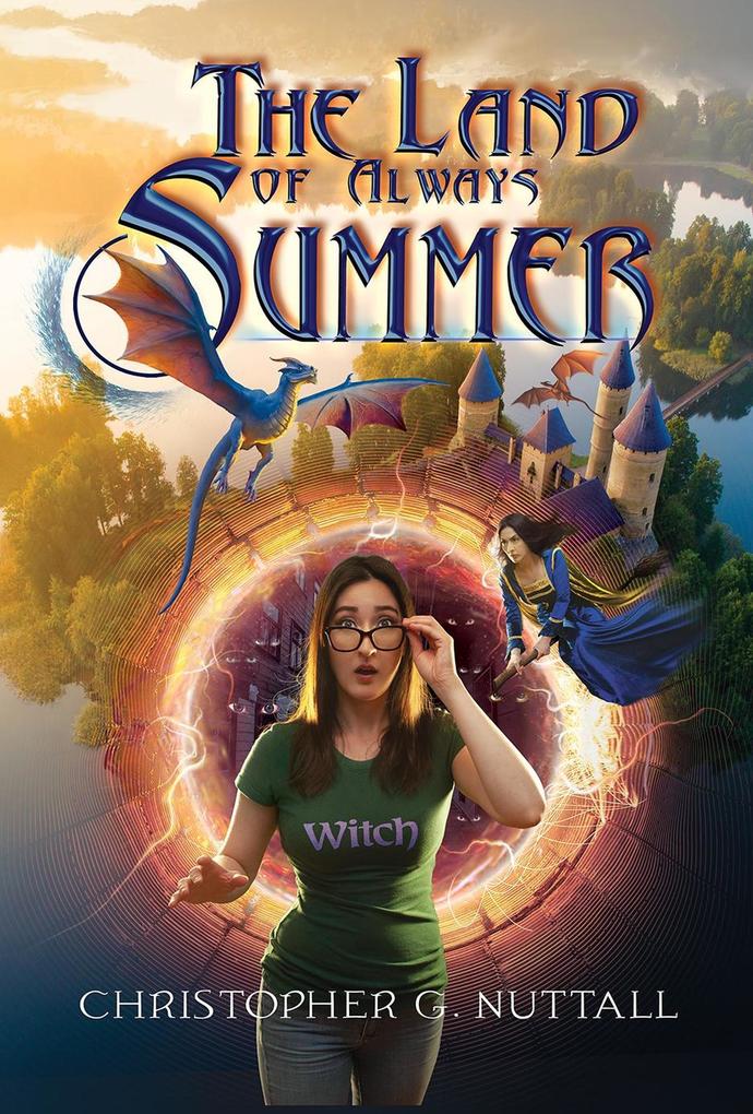 The Land of Always Summer (Mystic Albion #2)