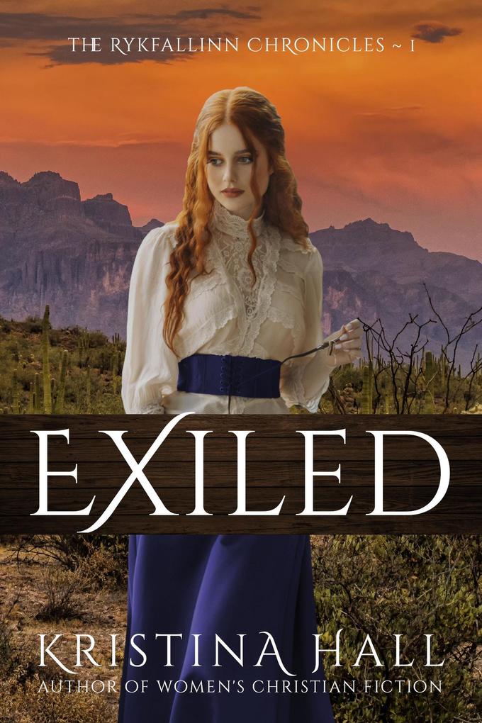 Exiled (The Rykfallinn Chronicles #1)