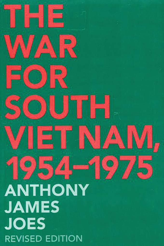 The War for South Viet Nam 1954-1975