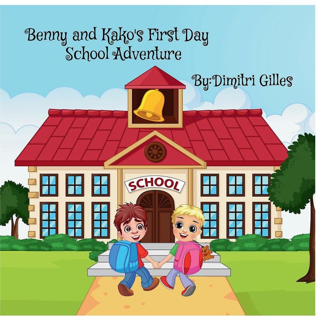 Benny And Kako‘s first Day School Adventure