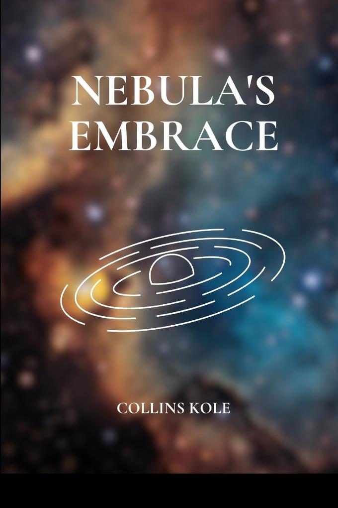 Nebula‘s Embrace
