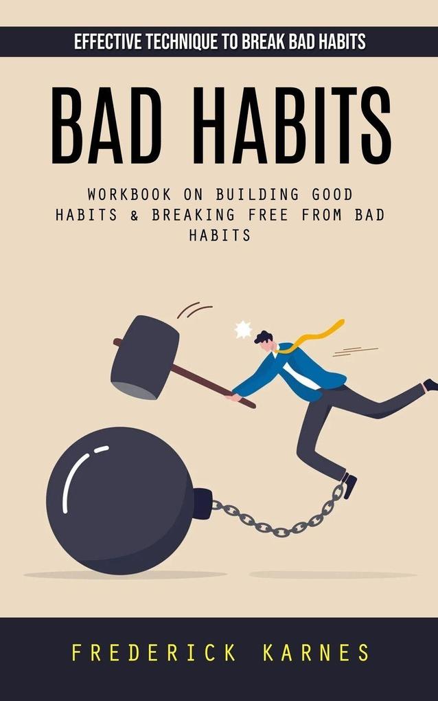 Bad Habits