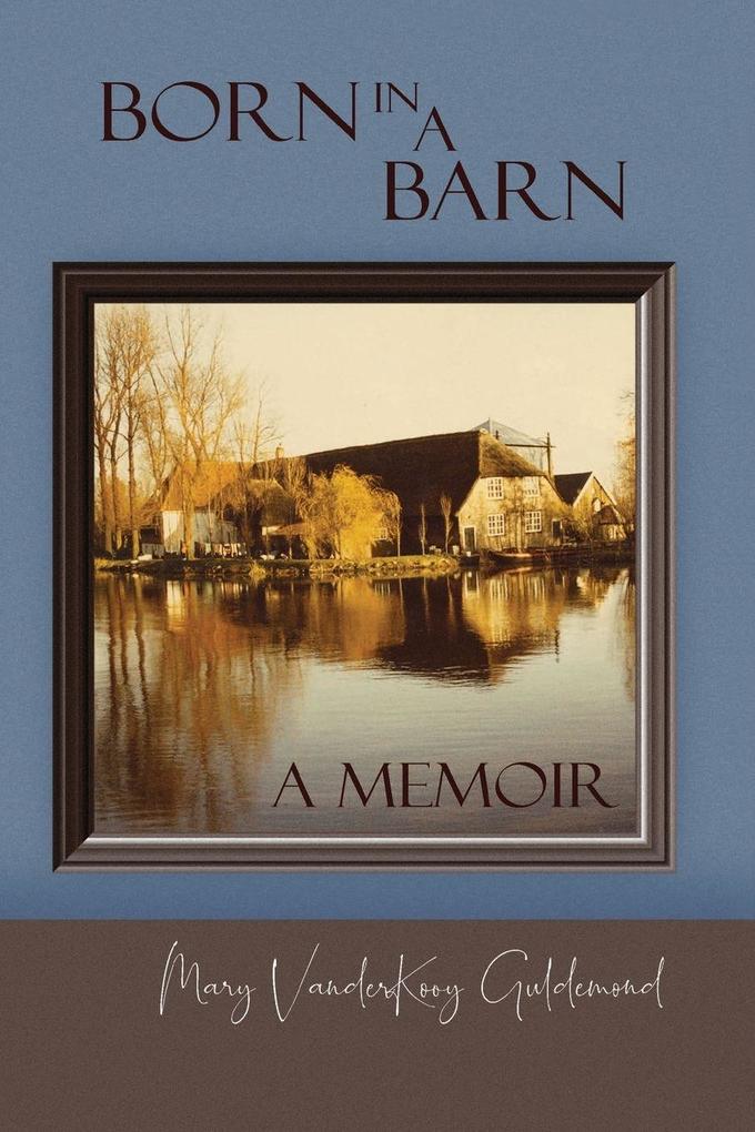 Born in a Barn