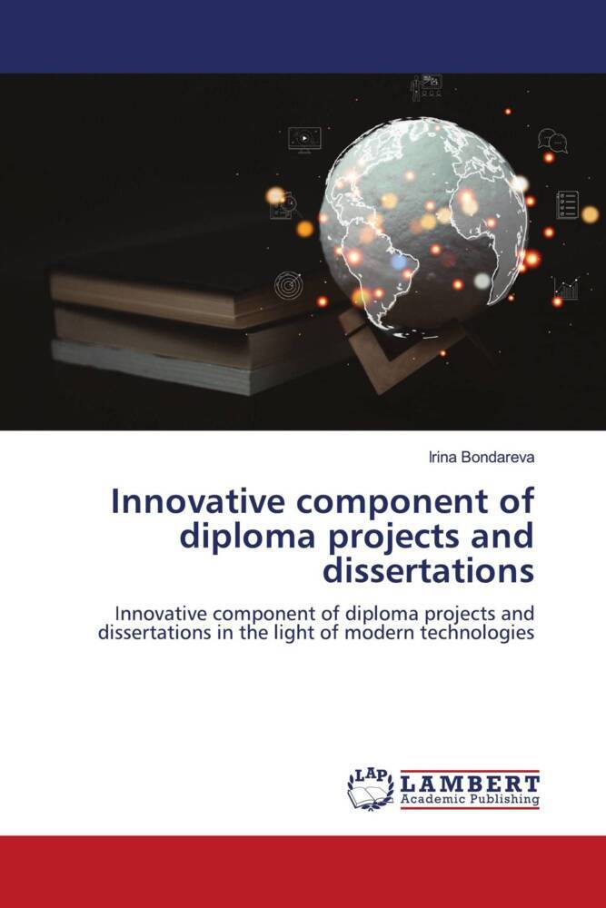 Innovative component of diploma projects and dissertations