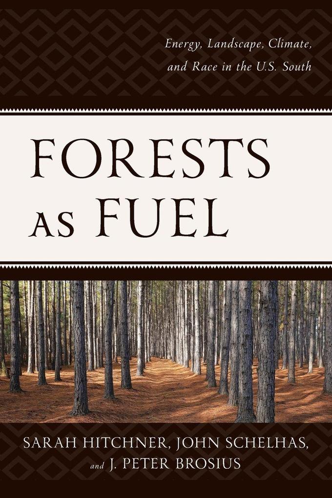 Forests as Fuel