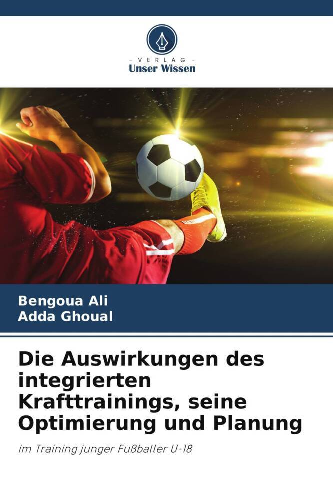 Die Auswirkungen des integrierten Krafttrainings seine Optimierung und Planung