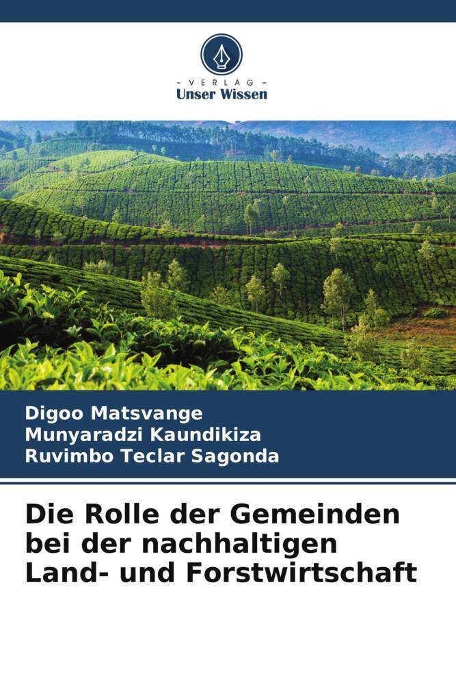 Die Rolle der Gemeinden bei der nachhaltigen Land- und Forstwirtschaft