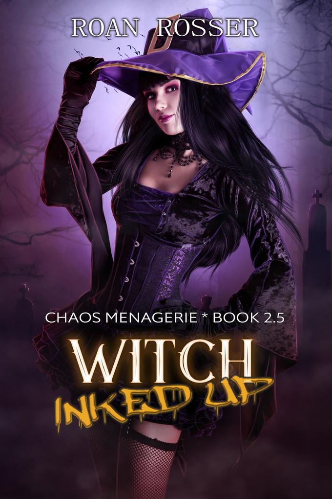 Witch Inked Up (Chaos Menagerie #2.5)