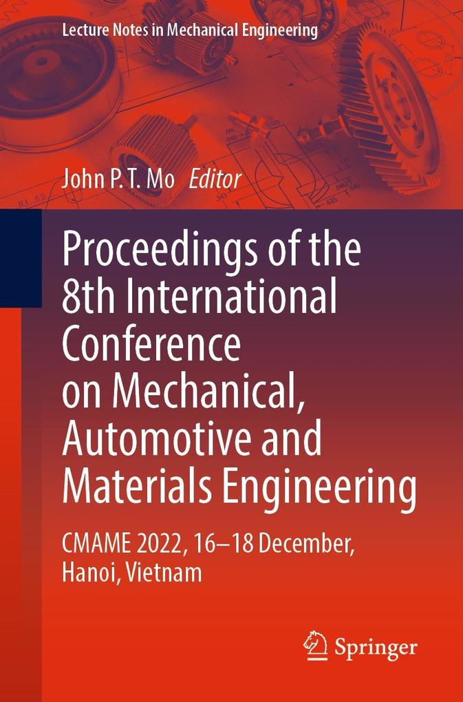 Proceedings of the 8th International Conference on Mechanical Automotive and Materials Engineering