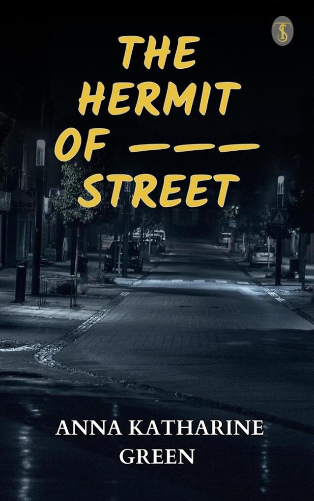 The Hermit Of --- Street