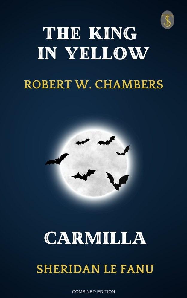 Carmilla and The King in Yellow
