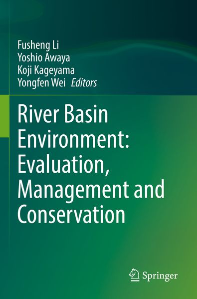 River Basin Environment: Evaluation Management and Conservation